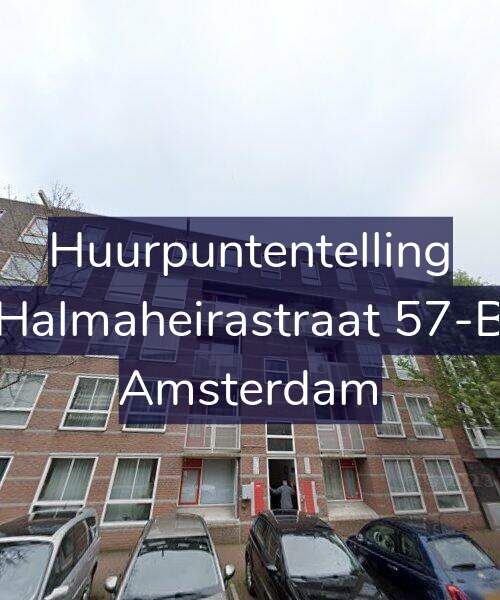 Foto gevel Huurpuntentelling voor Halmaheirastraat 57-B, Amsterdam