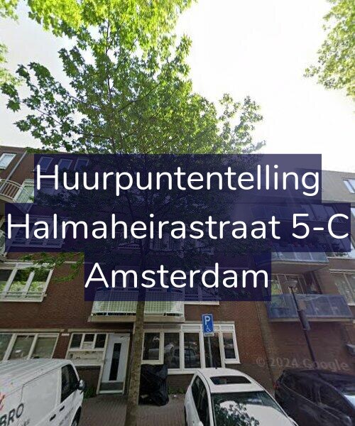 Foto gevel Huurpuntentelling voor Halmaheirastraat 5-C, Amsterdam