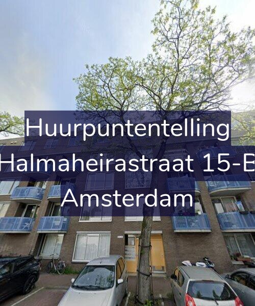 Foto gevel Huurpuntentelling voor Halmaheirastraat 15-B, Amsterdam