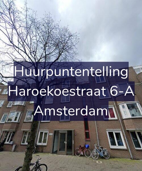 Foto gevel Huurpuntentelling voor Haroekoestraat 6-A, Amsterdam