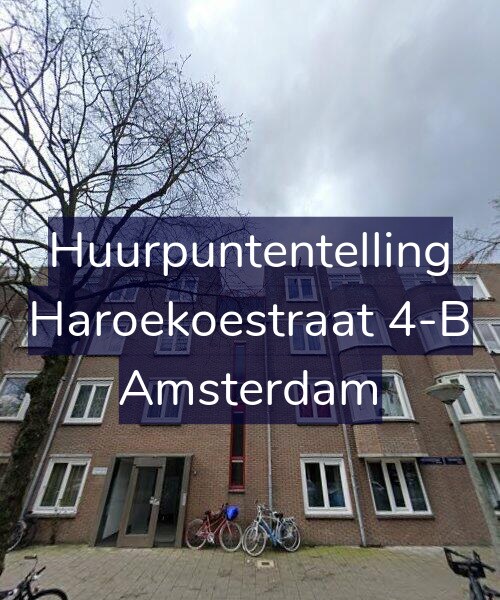Foto gevel Huurpuntentelling voor Haroekoestraat 4-B, Amsterdam