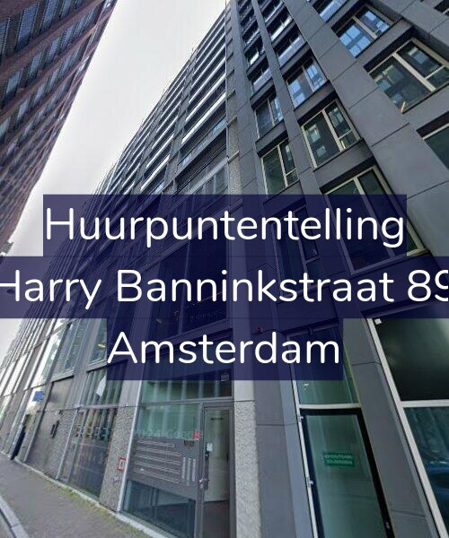 Foto gevel Huurpuntentelling voor Harry Banninkstraat 89, Amsterdam