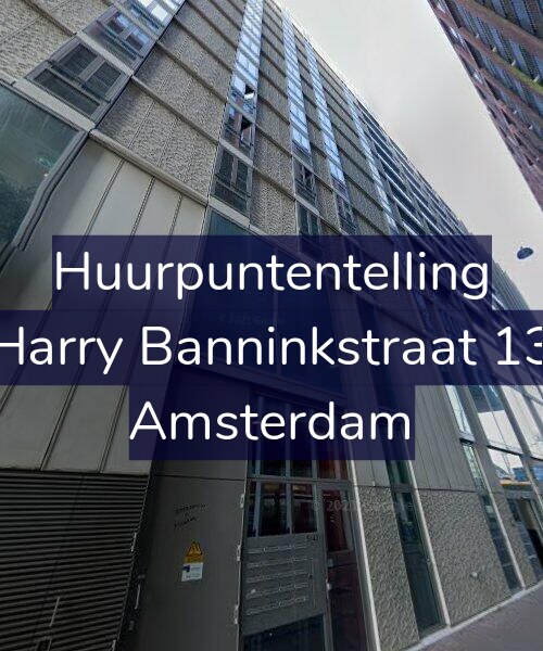 Foto gevel Huurpuntentelling voor Harry Banninkstraat 13, Amsterdam