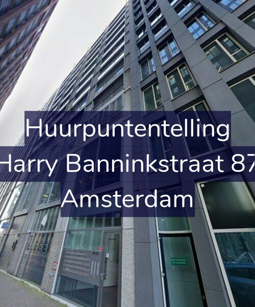 Foto gevel Huurpuntentelling voor Harry Banninkstraat 87, Amsterdam