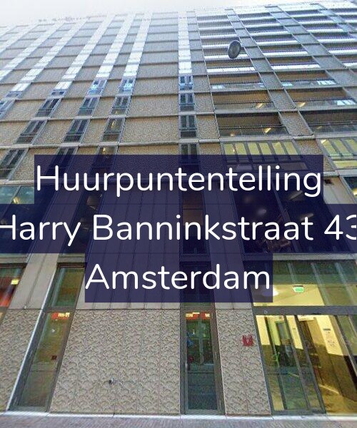 Foto gevel Huurpuntentelling voor Harry Banninkstraat 43, Amsterdam