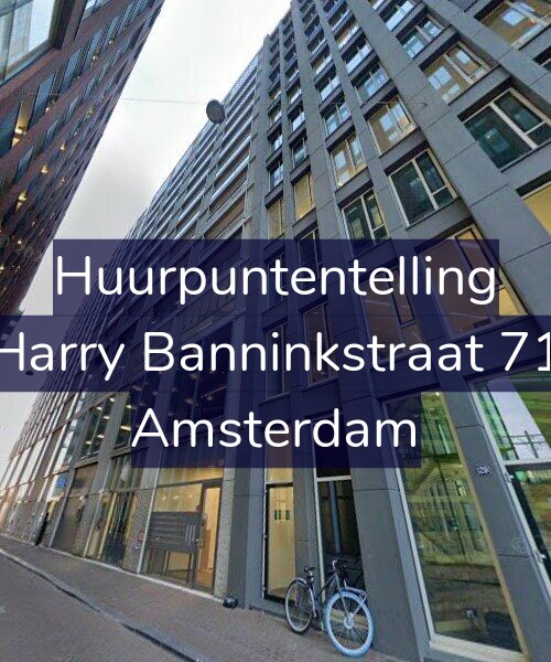 Foto gevel Huurpuntentelling voor Harry Banninkstraat 71, Amsterdam