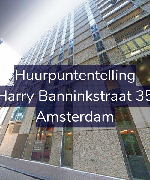 Foto gevel Huurpuntentelling voor Harry Banninkstraat 35, Amsterdam