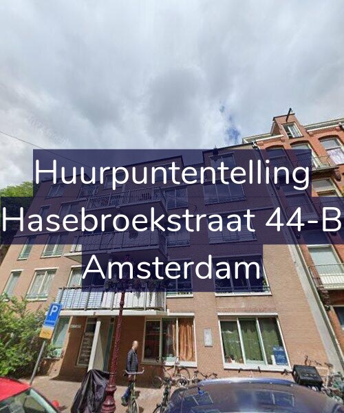 Foto gevel Huurpuntentelling voor Hasebroekstraat 44-B, Amsterdam