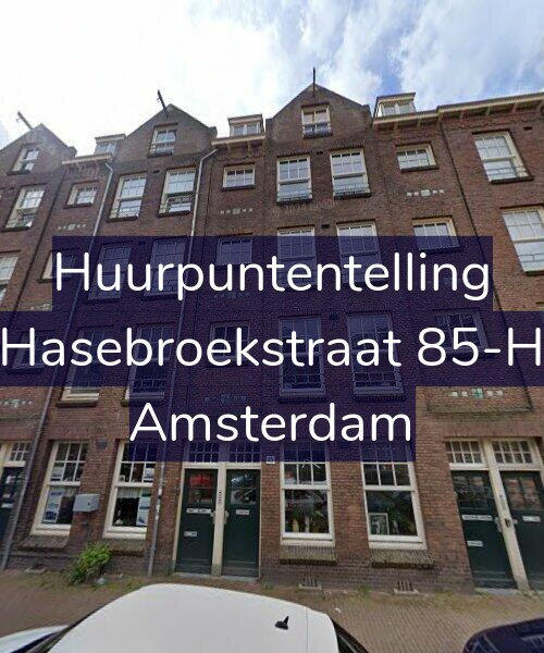 Foto gevel Huurpuntentelling voor Hasebroekstraat 85-H, Amsterdam