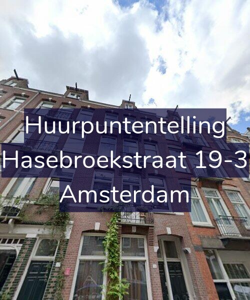 Foto gevel Huurpuntentelling voor Hasebroekstraat 19-3, Amsterdam