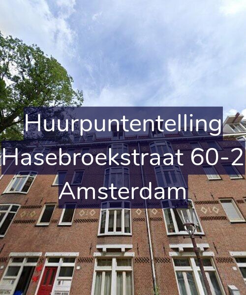 Foto gevel Huurpuntentelling voor Hasebroekstraat 60-2, Amsterdam