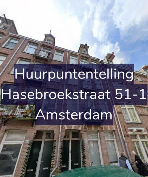 Foto gevel Huurpuntentelling voor Hasebroekstraat 51-1, Amsterdam