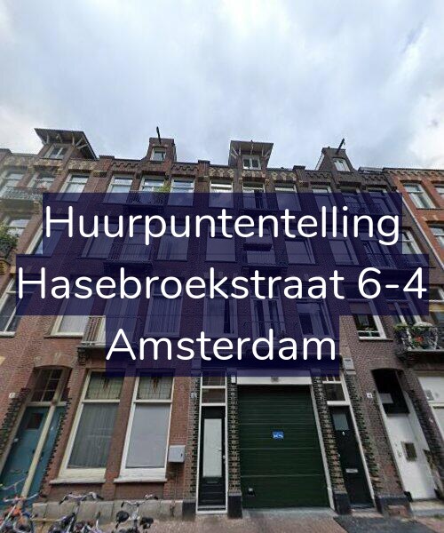 Foto gevel Huurpuntentelling voor Hasebroekstraat 6-4, Amsterdam