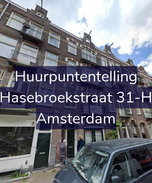 Foto gevel Huurpuntentelling voor Hasebroekstraat 31-H, Amsterdam