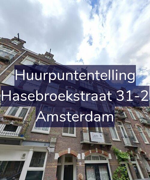 Foto gevel Huurpuntentelling voor Hasebroekstraat 31-2, Amsterdam