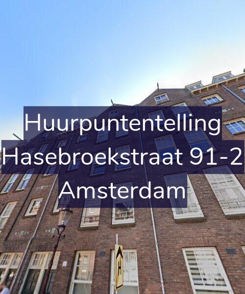 Foto gevel Huurpuntentelling voor Hasebroekstraat 91-2, Amsterdam
