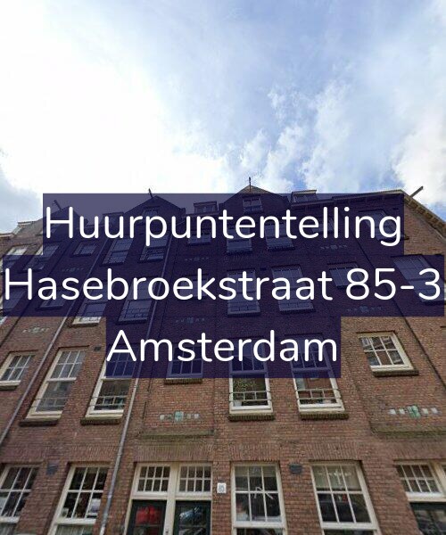 Foto gevel Huurpuntentelling voor Hasebroekstraat 85-3, Amsterdam