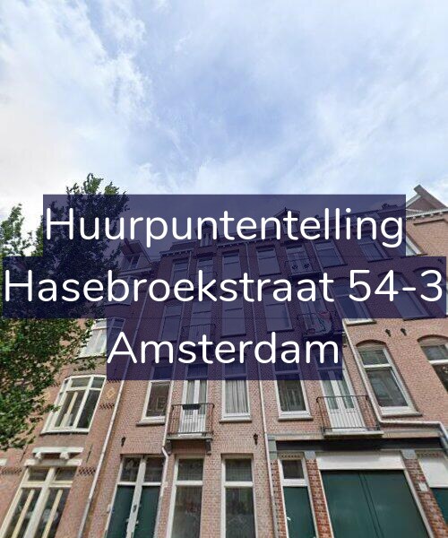 Foto gevel Huurpuntentelling voor Hasebroekstraat 54-3, Amsterdam