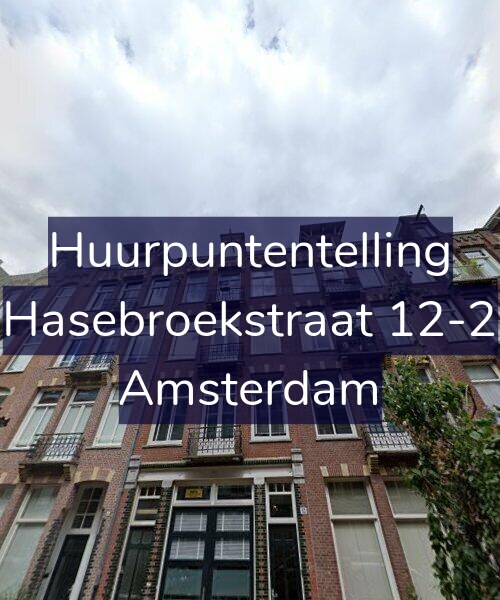 Foto gevel Huurpuntentelling voor Hasebroekstraat 12-2, Amsterdam