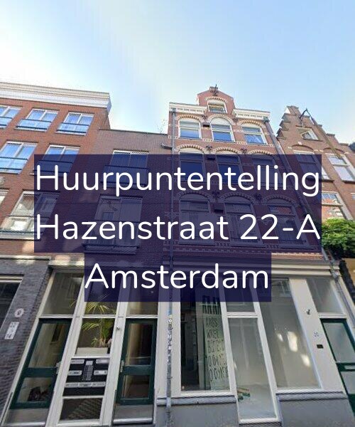 Foto gevel Huurpuntentelling voor Hazenstraat 22-A, Amsterdam