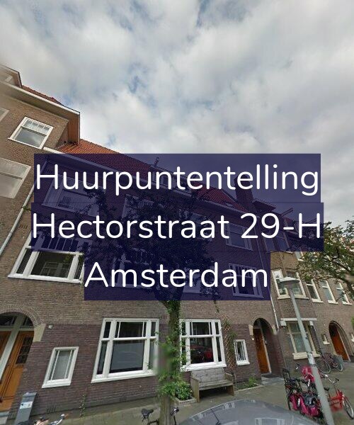 Foto gevel Huurpuntentelling voor Hectorstraat 29-H, Amsterdam