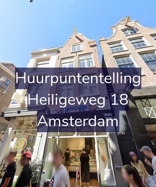 Foto gevel Huurpuntentelling voor Heiligeweg 18, Amsterdam