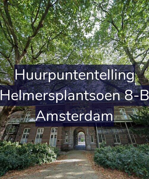 Foto gevel Huurpuntentelling voor Helmersplantsoen 8-B, Amsterdam