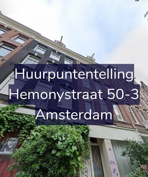 Foto gevel Huurpuntentelling voor Hemonystraat 50-3, Amsterdam