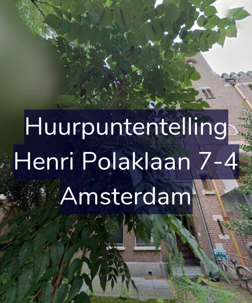 Foto gevel Huurpuntentelling voor Henri Polaklaan 7-4, Amsterdam