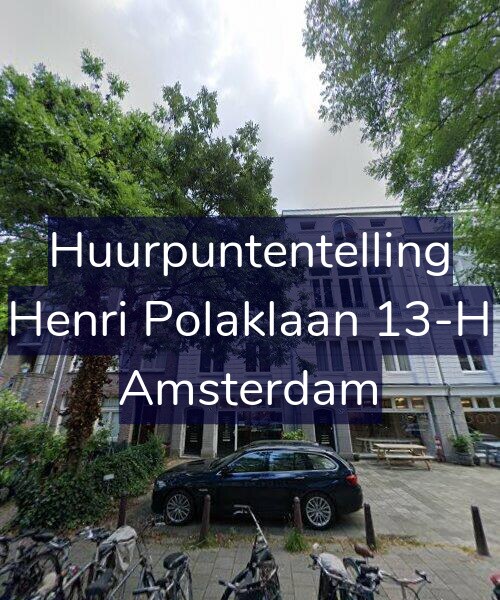 Foto gevel Huurpuntentelling voor Henri Polaklaan 13-H, Amsterdam