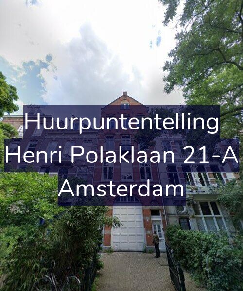 Foto gevel Huurpuntentelling voor Henri Polaklaan 21-A, Amsterdam