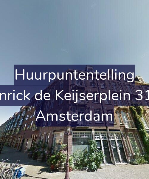 Foto gevel Huurpuntentelling voor Henrick de Keijserplein 31-A, Amsterdam