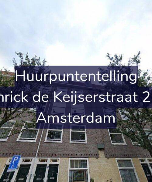 Foto gevel Huurpuntentelling voor Henrick de Keijserstraat 21-3, Amsterdam