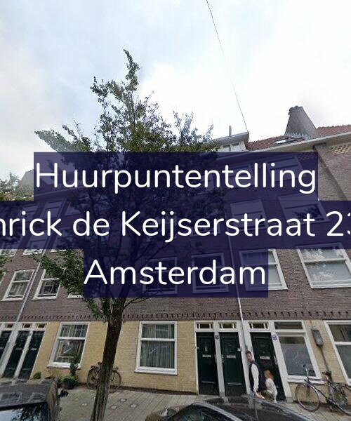 Foto gevel Huurpuntentelling voor Henrick de Keijserstraat 23-H, Amsterdam