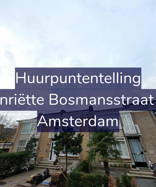 Foto gevel Huurpuntentelling voor Henriëtte Bosmansstraat 22, Amsterdam