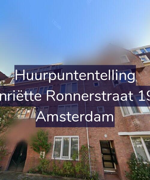 Foto gevel Huurpuntentelling voor Henriëtte Ronnerstraat 19-2, Amsterdam