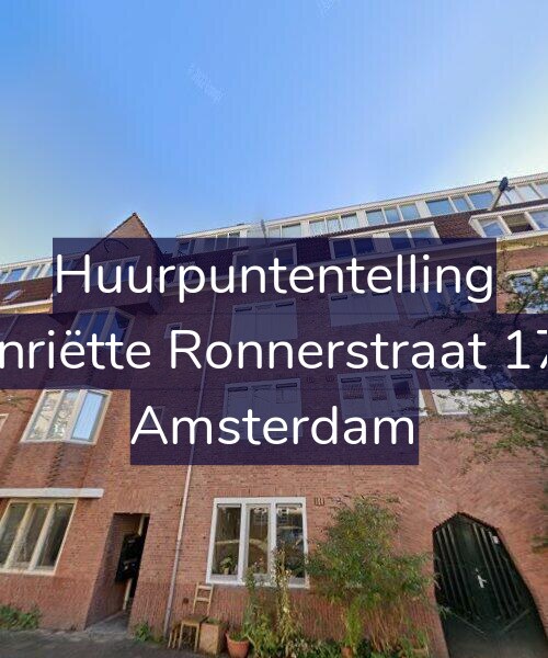 Foto gevel Huurpuntentelling voor Henriëtte Ronnerstraat 17-2, Amsterdam