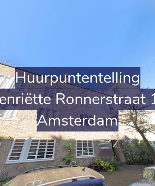 Foto gevel Huurpuntentelling voor Henriëtte Ronnerstraat 10, Amsterdam
