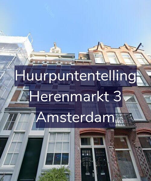 Foto gevel Huurpuntentelling voor Herenmarkt 3, Amsterdam