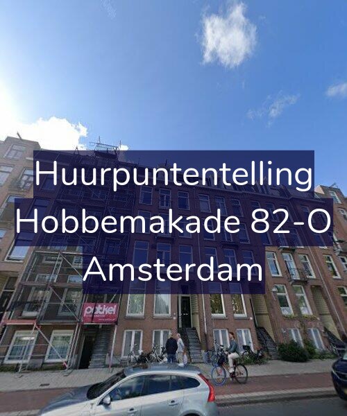 Foto gevel Huurpuntentelling voor Hobbemakade 82-O, Amsterdam