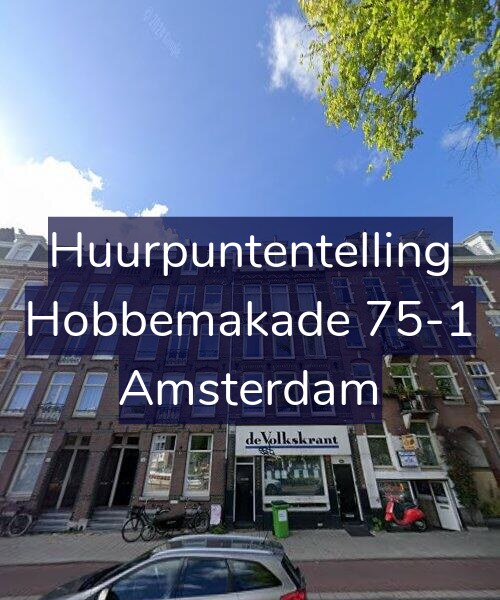 Foto gevel Huurpuntentelling voor Hobbemakade 75-1, Amsterdam