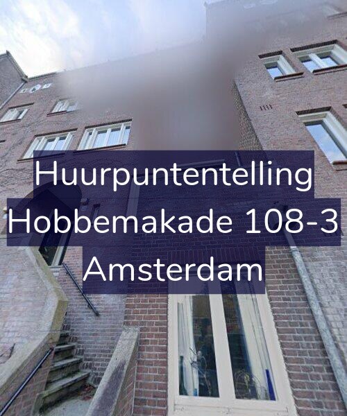 Foto gevel Huurpuntentelling voor Hobbemakade 108-3, Amsterdam
