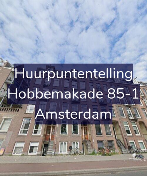 Foto gevel Huurpuntentelling voor Hobbemakade 85-1, Amsterdam
