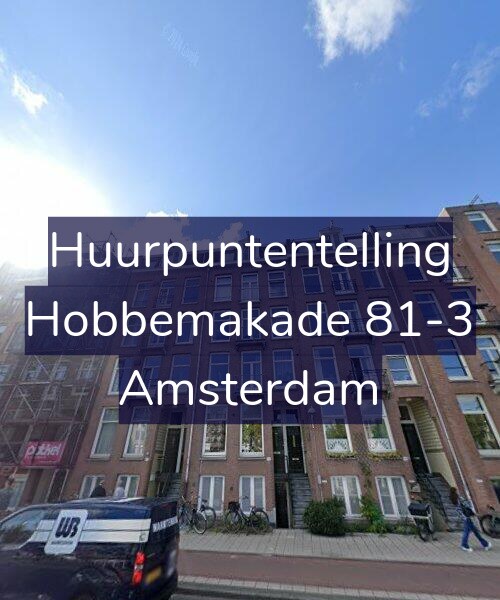 Foto gevel Huurpuntentelling voor Hobbemakade 81-3, Amsterdam