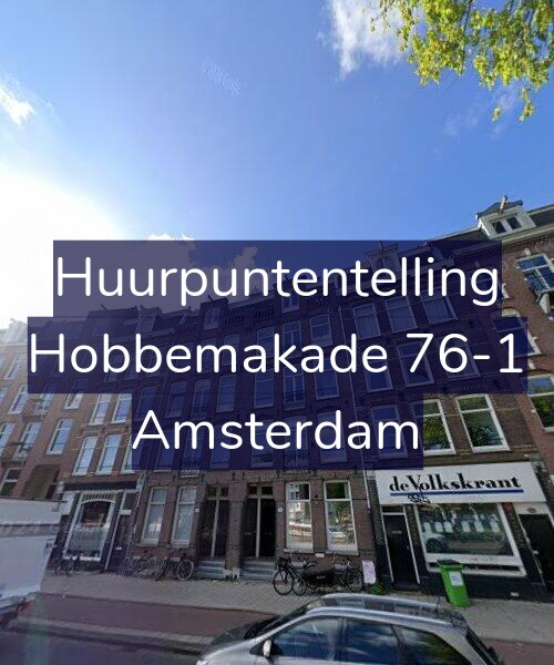 Foto gevel Huurpuntentelling voor Hobbemakade 76-1, Amsterdam