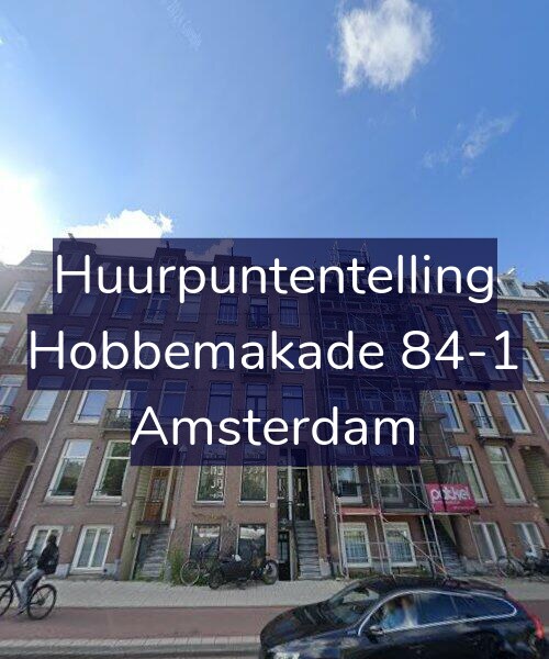 Foto gevel Huurpuntentelling voor Hobbemakade 84-1, Amsterdam