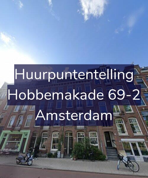 Foto gevel Huurpuntentelling voor Hobbemakade 69-2, Amsterdam