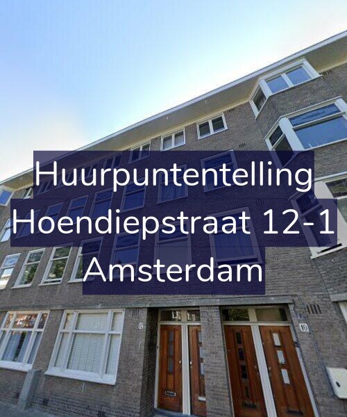 Foto gevel Huurpuntentelling voor Hoendiepstraat 12-1, Amsterdam