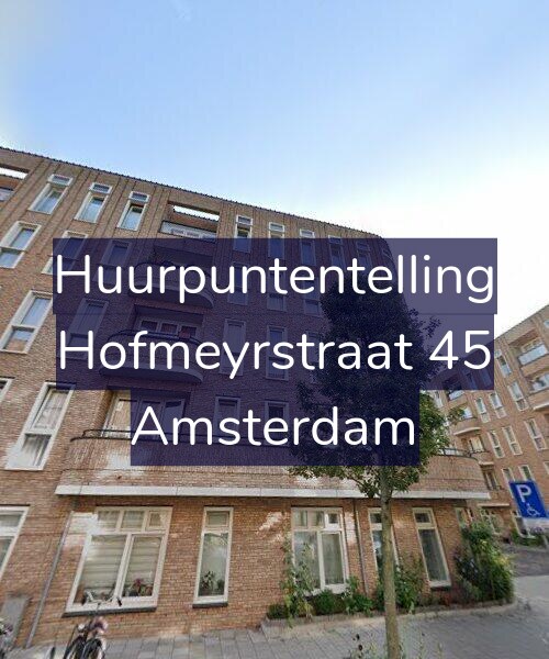 Foto gevel Huurpuntentelling voor Hofmeyrstraat 45, Amsterdam