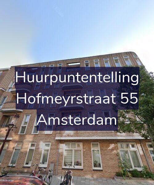 Foto gevel Huurpuntentelling voor Hofmeyrstraat 55, Amsterdam